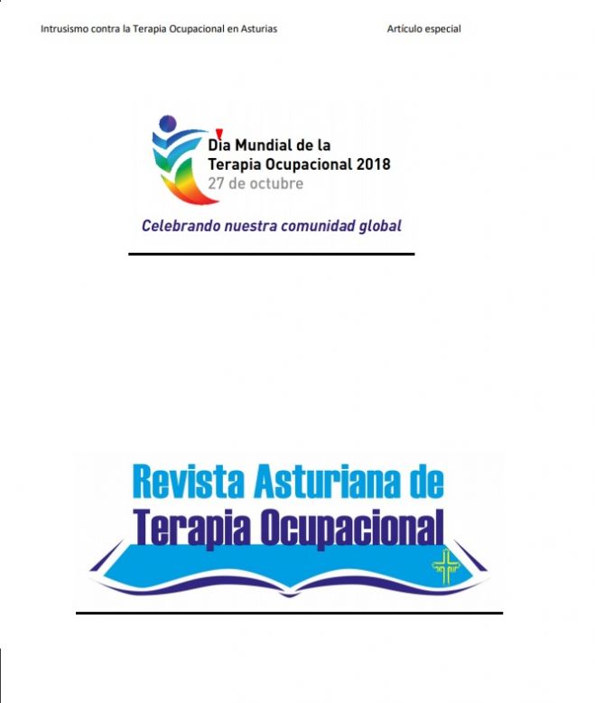 INTRUSISMO CONTRA LA TERAPIA OCUPACIONAL EN ASTURIAS.Víctor Manuel Cabal Carvajal. LA VERDAD EN MARCHA. Gabriel Sanjurjo Castelao